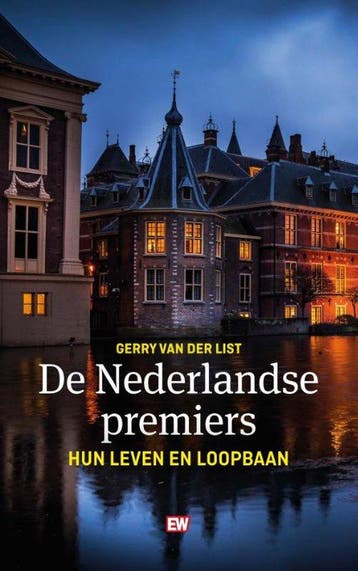 De Nederlandse premiers 9789463481113 Gerry van der List, Verzenden, Gerry van der List
