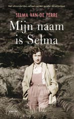Mijn naam is Selma 9789400404595 Selma van de Perre, Verzenden, Gelezen, Selma van de Perre