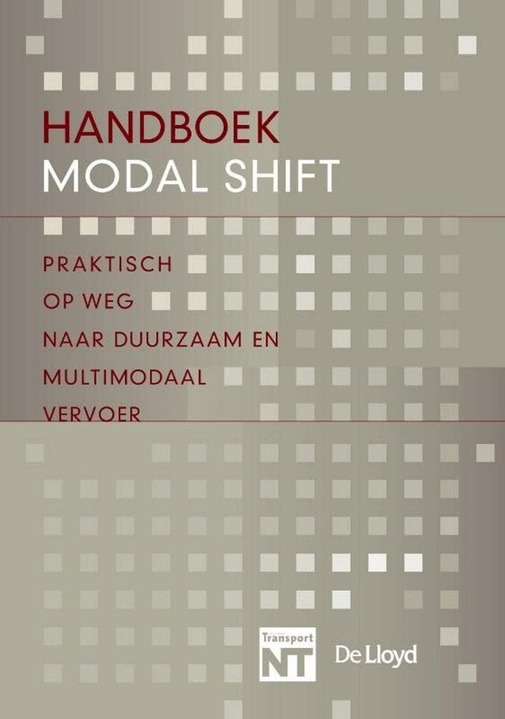 Handboek Modal Shift 9789490415020 Feico Houweling, Livres, Économie, Management & Marketing, Envoi
