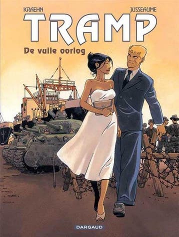 De vuile oorlog / Tramp / 8 9789067939690 Jusseaume, Boeken, Verzenden, Gelezen, Jusseaume