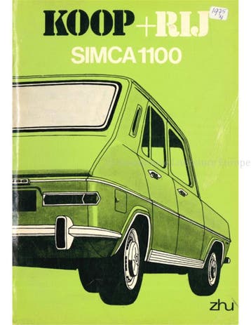 KOOP + RIJ SIMCA 1100, Nieuw