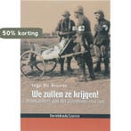 We zullen ze krijgen! 9789058264411 I. Bruyne, Verzenden, Zo goed als nieuw, I. Bruyne