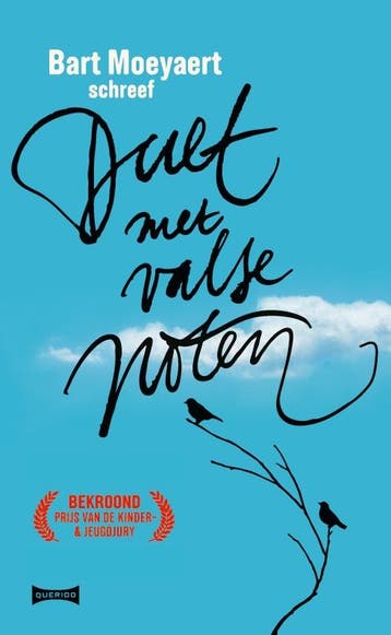 Duet met valse noten 9789045123127 Bart Moeyaert, Verzenden, Bart Moeyaert