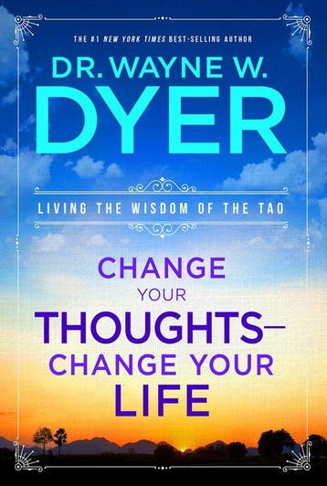 Change Your Thoughts - Change Your Life: Living the Wisdom, Verzenden, Gelezen, Wayne W. Dyer