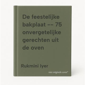De feestelijke bakplaat -- 75 onvergetelijke gerechten uit, Boeken, Verzenden, Zo goed als nieuw, Rukmini Iyer
