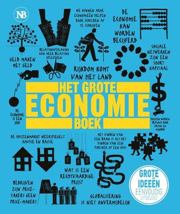 Het Grote Economieboek | Nieuw, Verzenden, Niall Kishtainy-Christopher Wallace-John Farndon-Marcus Weeks-James Meadway