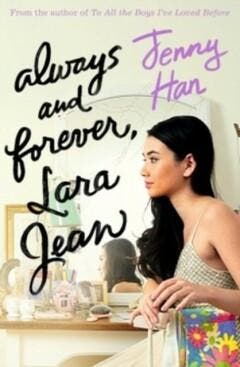 Always and Forever, Lara Jean / To All The Boys Ive Loved, Boeken, Verzenden, Zo goed als nieuw, Jenny Han
