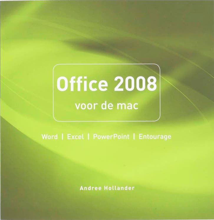 Office 2008 voor de Mac / Mac 9789043016117 Andree Hollander, Boeken, Informatica en Computer, Gelezen, Verzenden