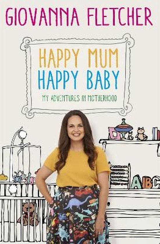 Happy Mum, Happy Baby 9781473651210 Giovanna Fletcher, Boeken, Taal | Engels, Gelezen, Verzenden