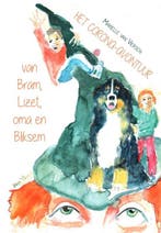 Het corona-avontuur van Bram, Lizet, oma en Bliksem, Verzenden, Zo goed als nieuw, Mariëlle van Viersen