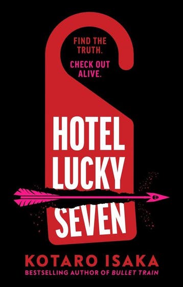 Hotel Lucky Seven 9781787304758 Kotaro Isaka, Verzenden, Kotaro Isaka
