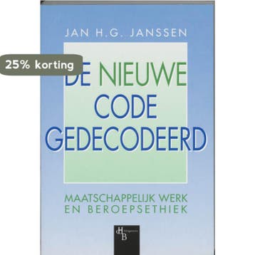 De nieuwe code gedecodeerd 9789055742561 J.H.G. Janssen, Verzenden, Gelezen, J.H.G. Janssen