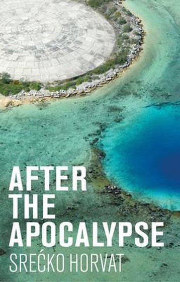 After the Apocalypse 9781509540082 Srecko Horvat, Verzenden, Gelezen, Srecko Horvat