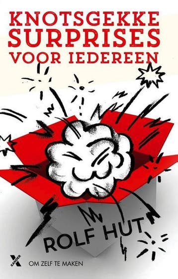 Knotsgekke surprises voor iedereen 9789401606189 Rolf Hut, Verzenden, Gelezen, Rolf Hut