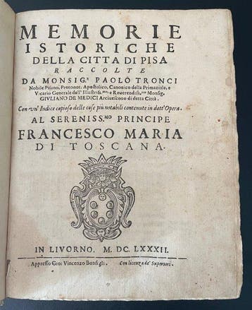 Paolo Tronci - Annali Pisani - 1682