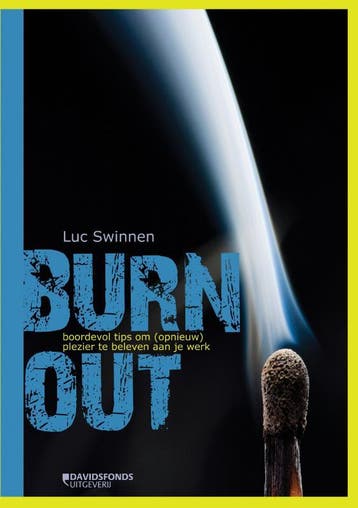 Burn-out 9789058269102 Luc Swinnen, Boeken, Verzenden, Zo goed als nieuw, Luc Swinnen