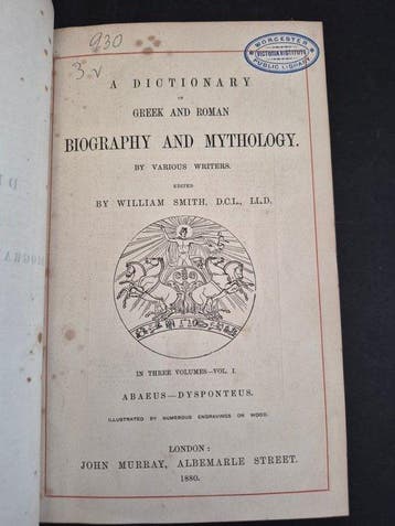 Edited by William Smith - A Dictionary of Greek and Roman