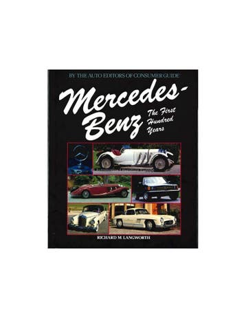 MERCEDES BENZ THE FIRST HUNDRED YEARS - RICHARD M. LANGWOR.., Boeken, Ophalen of Verzenden, Nieuw