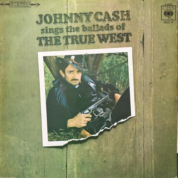 Johnny Cash - Johnny Cash Sings The Ballads Of The True West, Verzenden, Gebruikt
