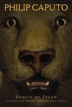 Ghosts of Tsavo 9780792241003 Philip Caputo, Verzenden, Philip Caputo