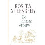 De laatste vrouw 9789044601275 Rosita Steenbeek, Verzenden, Rosita Steenbeek