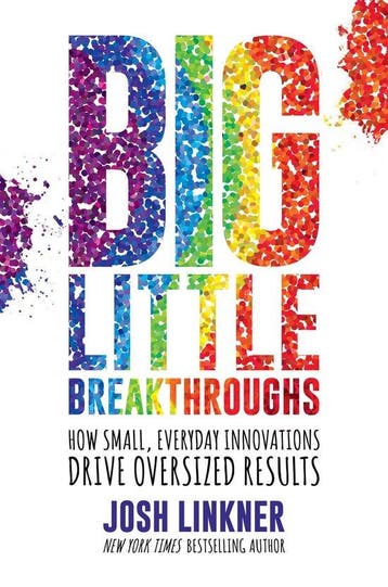 Big Little Breakthroughs 9781642936773 Josh Linkner, Verzenden, Josh Linkner