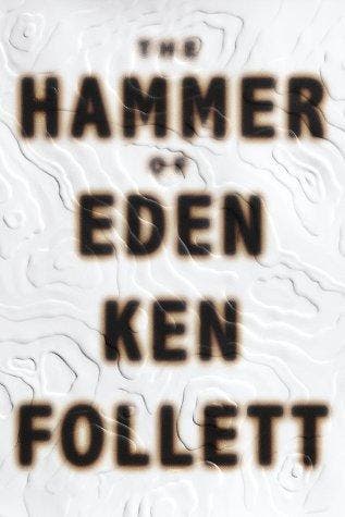 The Hammer of Eden 9780609603086 Ken Follett, Verzenden, Ken Follett