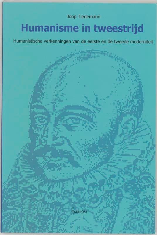 Humanisme in tweestrijd 9789055736034 J. Tiedemann, Boeken, Filosofie, Gelezen, Verzenden