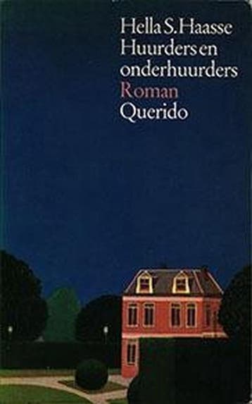 Huurders en onderhuurders 9789021410494 Hella S. Haasse, Boeken, Verzenden, Gelezen, Hella S. Haasse