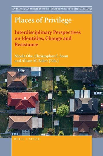 Places of Privilege: Interdisciplinary Perspectives on, Livres, Verzenden