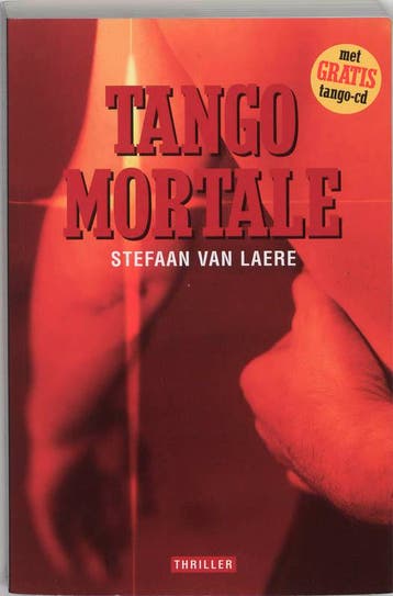 Tango mortale / George Bracke / 2 9789063064945 S. van Laere, Verzenden, Gelezen, S. van Laere