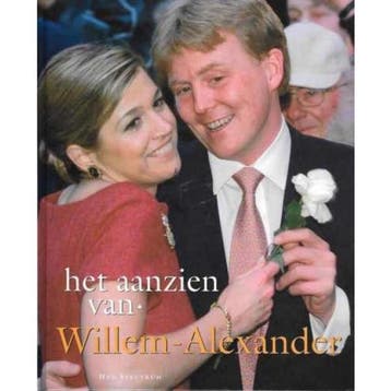 Het aanzien van Willem-Alexander 9789027441126 Han van Bree, Verzenden, Han van Bree