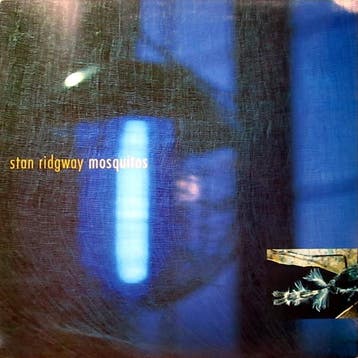 Stan Ridgway - Mosquitos, Verzenden, Gebruikt