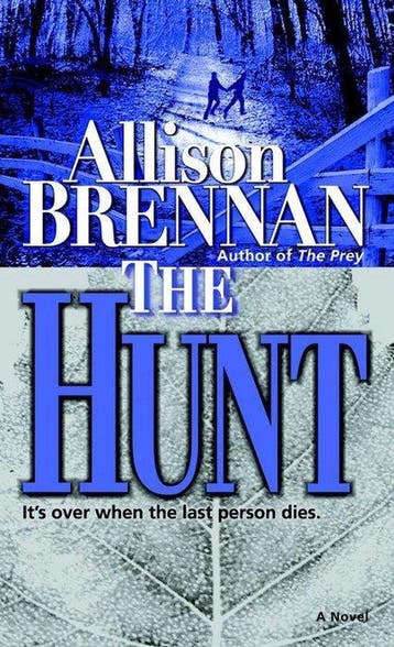 The Hunt 9780345480248 Allison Brennan, Verzenden, Allison Brennan