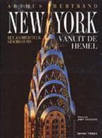 New York vanuit de hemel 9789020948981 Y. Arthus-Bertrand, Verzenden, Y. Arthus-Bertrand