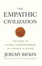 Age Of Empathy 9780745641461 Jeremy Rifkin, Verzenden, Zo goed als nieuw, Jeremy Rifkin