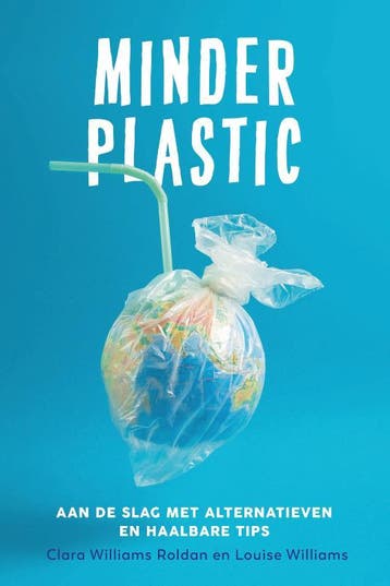 Minder plastic 9789493198012 Clara Williams Roldan, Verzenden, Gelezen, Clara Williams Roldan