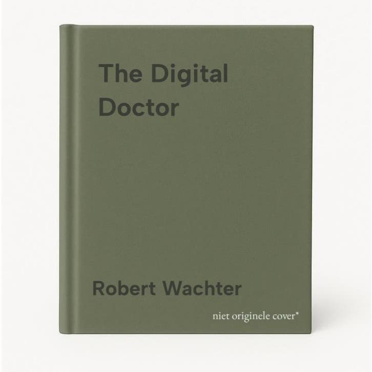 The Digital Doctor 9781260019605 Robert Wachter, Boeken, Taal | Engels, Gelezen, Verzenden