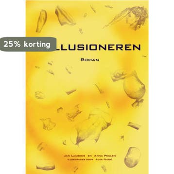 Nillusioneren 9789492179852 Anna Peulen, Verzenden, Anna Peulen