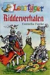 Ridderverhalen / Leestijger 9789026991813 Cornelia Funke, Verzenden, Cornelia Funke