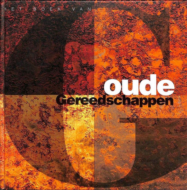 Het boek van oude gereedschappen 9789075604023, Livres, Livres Autre, Envoi