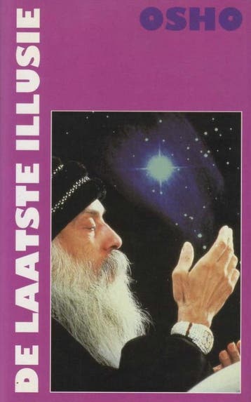 LAATSTE ILLUSIE, DE 9789071985386 Osho, Verzenden, Osho