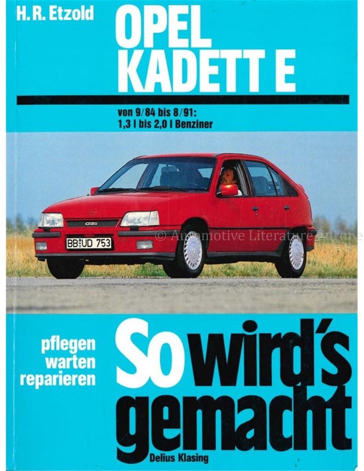 1984 - 1991 OPEL KADETT E BENZINE VRAAGBAAK DUITS (SO, Autos : Divers, Modes d'emploi & Notices d'utilisation