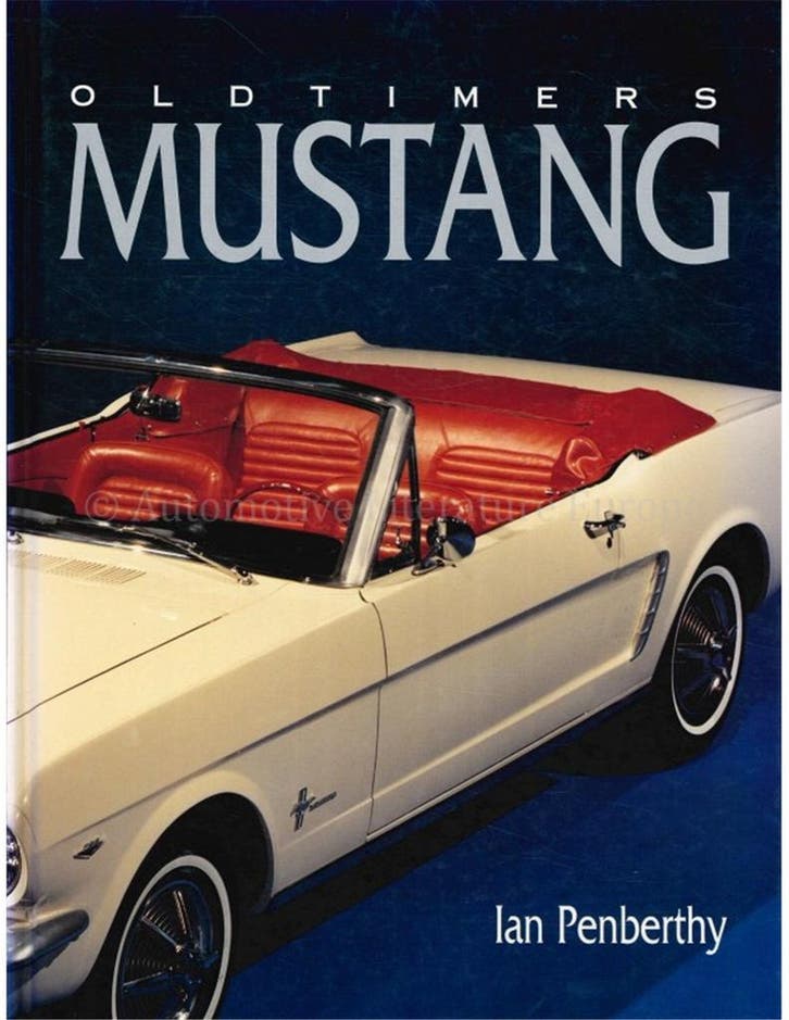 OLDTIMERS: MUSTANG, Boeken, Auto's | Boeken