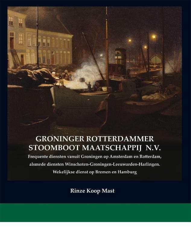 Groninger Rotterdammer Stoomboot Maatschappij NV /, Livres, Histoire mondiale, Envoi