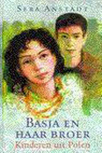 Basja en haar broer 9789024509065 S. Anstadt, Verzenden, S. Anstadt