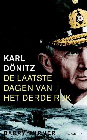 Karl Dönitz 9789045210650 Barry Turner, Verzenden, Gelezen, Barry Turner