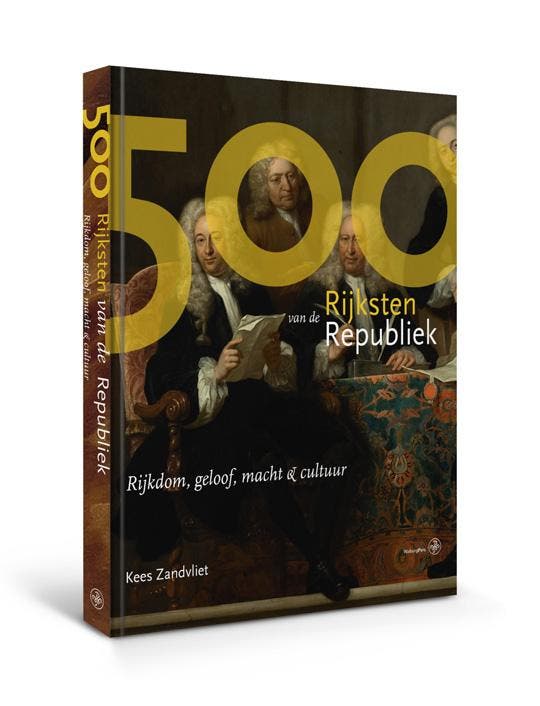 De 500 Rijksten Van De Republiek | Kees Zandvliet, Livres, Livres Autre, Envoi
