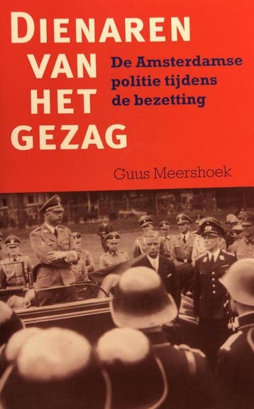Dienaren van het gezag 9789055152230 G. Meershoek, Boeken, Verzenden, Zo goed als nieuw, G. Meershoek