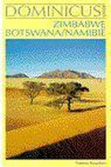 ZIMBABWE & NAMIBIE & BOTSWANA. DOMINICUS - Vlugt, Verzenden, Nieuw